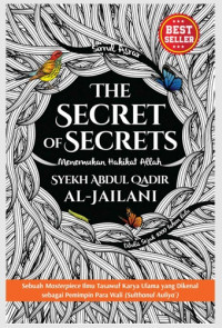 the secret of secret : menemukan hakikat ALLAH (e-book)