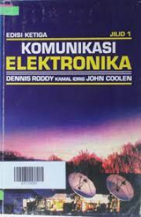 KOMUNIKASI ELETRONIKA Jilid 1