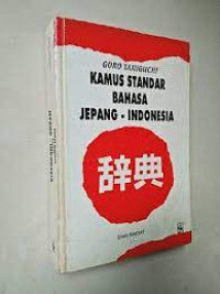 KAMUS STANDAR BAHASA JEPANG - INDONESIA