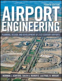 Airport Engineering: Planning, Design and Development of 21st Century Airports (E-Book)
