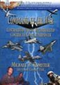 Command in Air War: Centralized Versus Decentralized Control of Combat Airpower (E-Book)