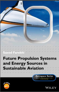 Image of Future Propulsion Systems and Energy Sources in Sustainable Aviation (E-Book)